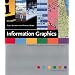 Information Graphics: Innovative Solutions in Contemporary Design