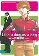 Like a dog,as a dog (�o�[�Y�R�~�b�N�X ���`���R���N�V����)