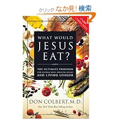 What Would Jesus Eat?