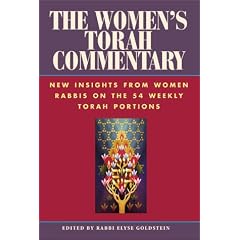 The Women's Torah Commentary: New Insights from Women Rabbis on the 54 Weekly Torah Portions