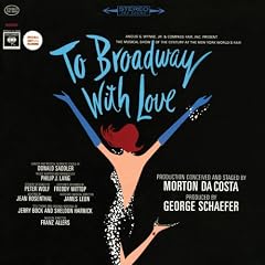 To Broadway With Love