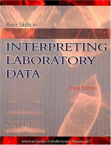  Basic Skills in Interpreting Laboratory Data