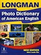 Longman Photo Dictionary of American English (Monolingual Edition with Audio CDs)