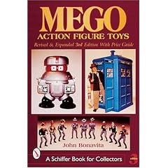 Mego Action Figures Toys (A Schiffer Book for Collectors)