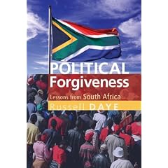 Political Forgiveness: Lessons from South Africa