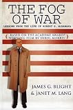 [Book] The Fog of War: Lessons from the Life of Robert S. McNamara