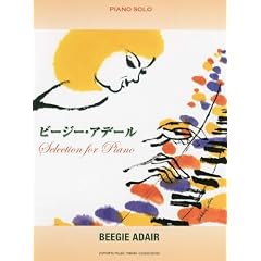 �s�A�m�\���@�r�[�W�[�E�A�f�[���@Selection for Piano