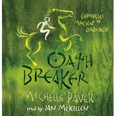 Oath Breaker (Chronicles of Ancient Darkness)
