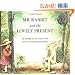 Mr. Rabbit and the Lovely Present