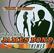 Shaken, Not Stirred: The Essential James Bond Themes