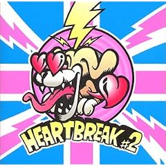 HEART BREAK #2