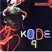 DJ-Kicks: KODE9