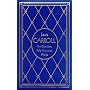 Lewis Carroll: The Complete, Fully Illustrated Works, Deluxe Edition