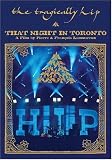 [DVD] The Tragically Hip: That Night In Toronto
