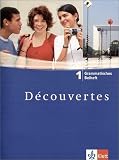 [Book] Découvertes Tl 1: Découvertes 1 - Grammatisches Beiheft (Alle Bundesländer)