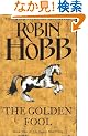 The Golden Fool (The Tawny Man Trilogy)