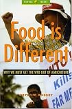 [Book] Food Is Different: Why We Must Get the WTO Out of Agriculture