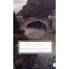 Black Lamb and Grey Falcon: A Journey Through Yugoslavia (Classic, 20th-Century, Penguin)