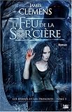 [Book] Les Bannis et les Proscrits, Tome 1 : Le Feu de la Sor'cière