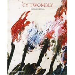 Cy Twombly: A Monograph