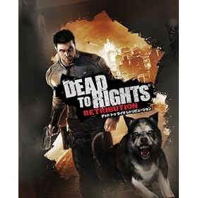 DEAD TO RIGHTS:RETRIBUTION