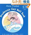 Prudence's Get Well Book (Joshua & Prudence Books)