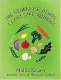 [Book] The Vegetable Dishes I Can't Live Without