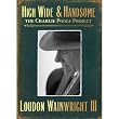 High Wide & Handsome: Charlie Poole Project