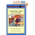 Amanda Pig, School Girl (Easy-to-Read, Puffin)
