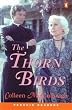 The Penguin Readers Level 6: "the Thorn Birds" (Penguin Readers (Graded Readers))