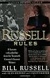 Russell Rules: 11 Lessons on Leadership From the Twentieth Century's Greatest Winner