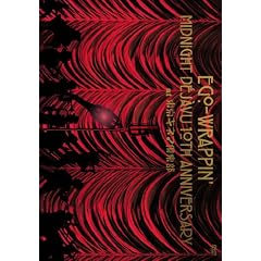 NEW LIVE DVD �gMIDNIGHT DEJAVU 10th ANNIVERSARY at �����L�l�}��y���h