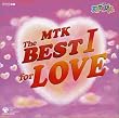 NHK �V�˂Ă�т��� MTK the BEST I for LOVE