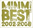 MINMI BEST 2002-2008(��������)