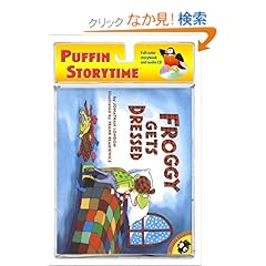 【クリックでお店のこの商品のページへ】Froggy Gets Dressed (Froggy)(With CD): Jonathan London: 洋書