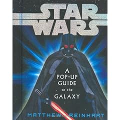 Star Wars:  A Pop-up guide to the galaxy