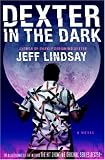 [Book] Dexter in the Dark: A Novel