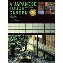 (�p����) ������ ���{�̍����� - A Japanese Touch for Your Garden: Revised and Expanded Edition