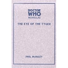 Eye of the Tiger (Doctor Who (Telos Hardcover))