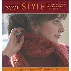 【クリックで詳細表示】Scarf Style： Innovative to Traditional， 31 Inspirational Styles to Knit and Crochet： Pam Allen： 洋書