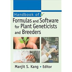 【クリックで詳細表示】Handbook of Formulas and Software for Plant Geneticists and Breeders [ハードカバー]