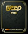 Beep(�r�[�v) �����Ł\���ʕt�^ ���yCD2���g (Softbank mook)