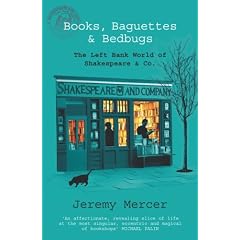 Books, Baguettes and Bedbugs: the Left Bank World of Shakespeare and Co