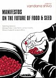 [Book] Manifestos on the Future of Food and Seed