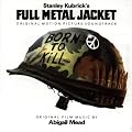 Full Metal Jacket: Original Motion Picture Soundtrack
