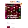 Environmental Tax Reform (ETR): A Policy for Green Growth (Creating Sustainable Growth in Europe)