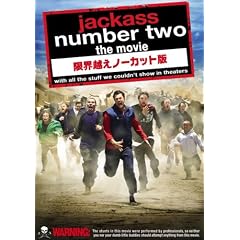 jackass number two the movie ���E�z���m�[�J�b�g�� [DVD]