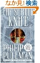 The Subtle Knife: His Dark Materials