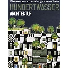 Hundertwasser Architektur: Fur Ein Natur-Und Menschengerechteres Bauen (Jumbo Series)