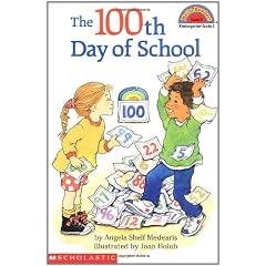 The 100th Day of School (Hello Reader. Level 2)